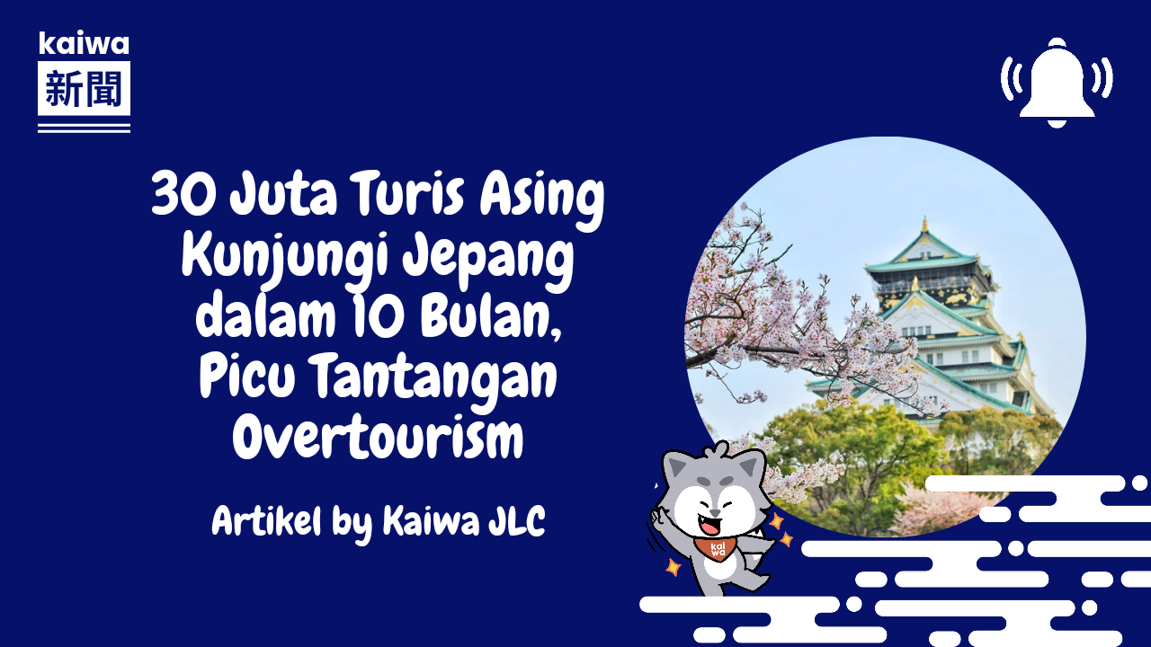 30 Juta Turis Asing Kunjungi Jepang dalam 10 Bulan, Picu Tantangan Overtourism Thumbnail