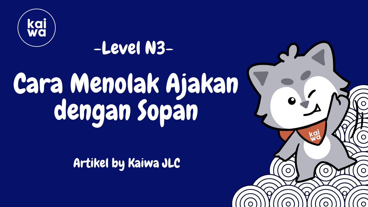 Cara Menolak Ajakan dengan Sopan Thumbnail