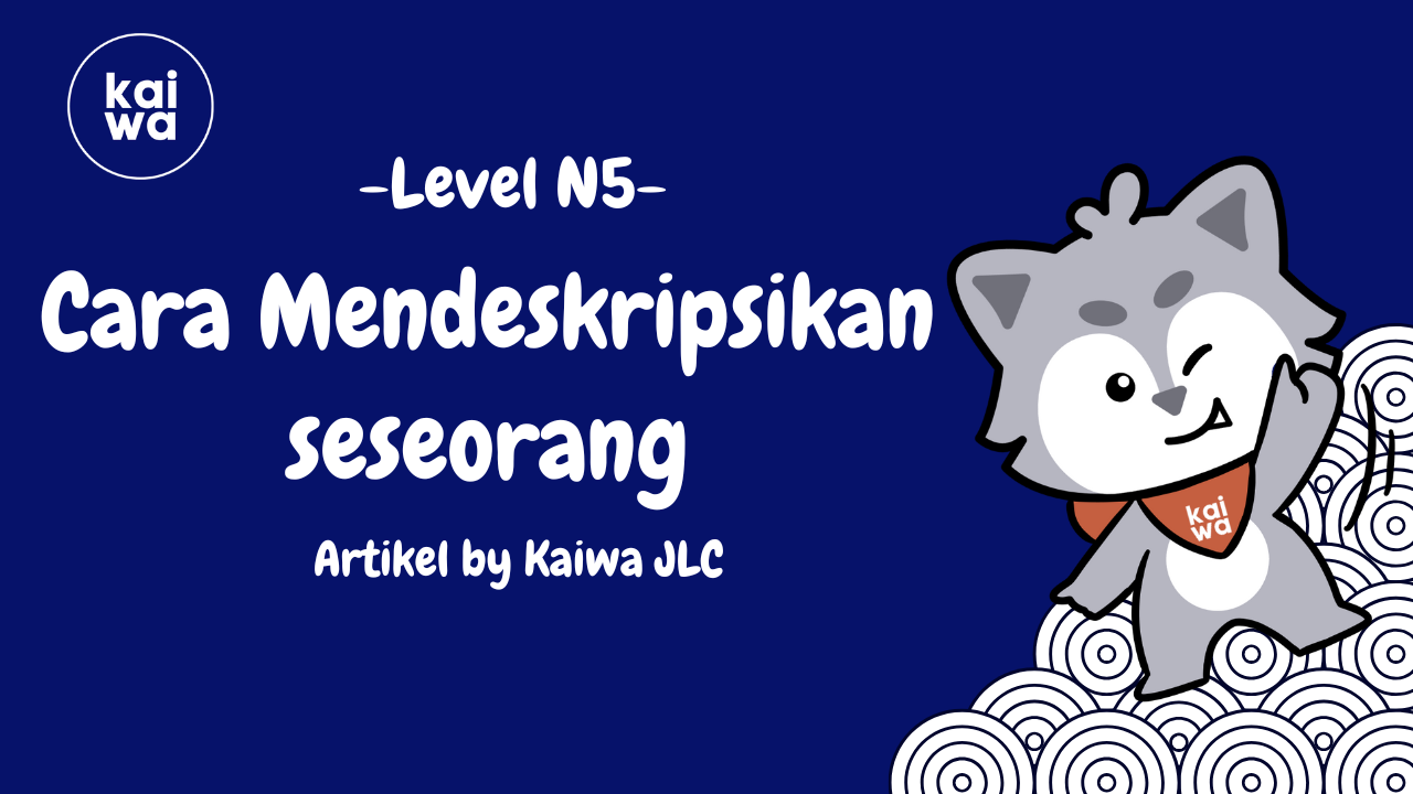 Cara Mendeskripsikan seseorang Thumbnail