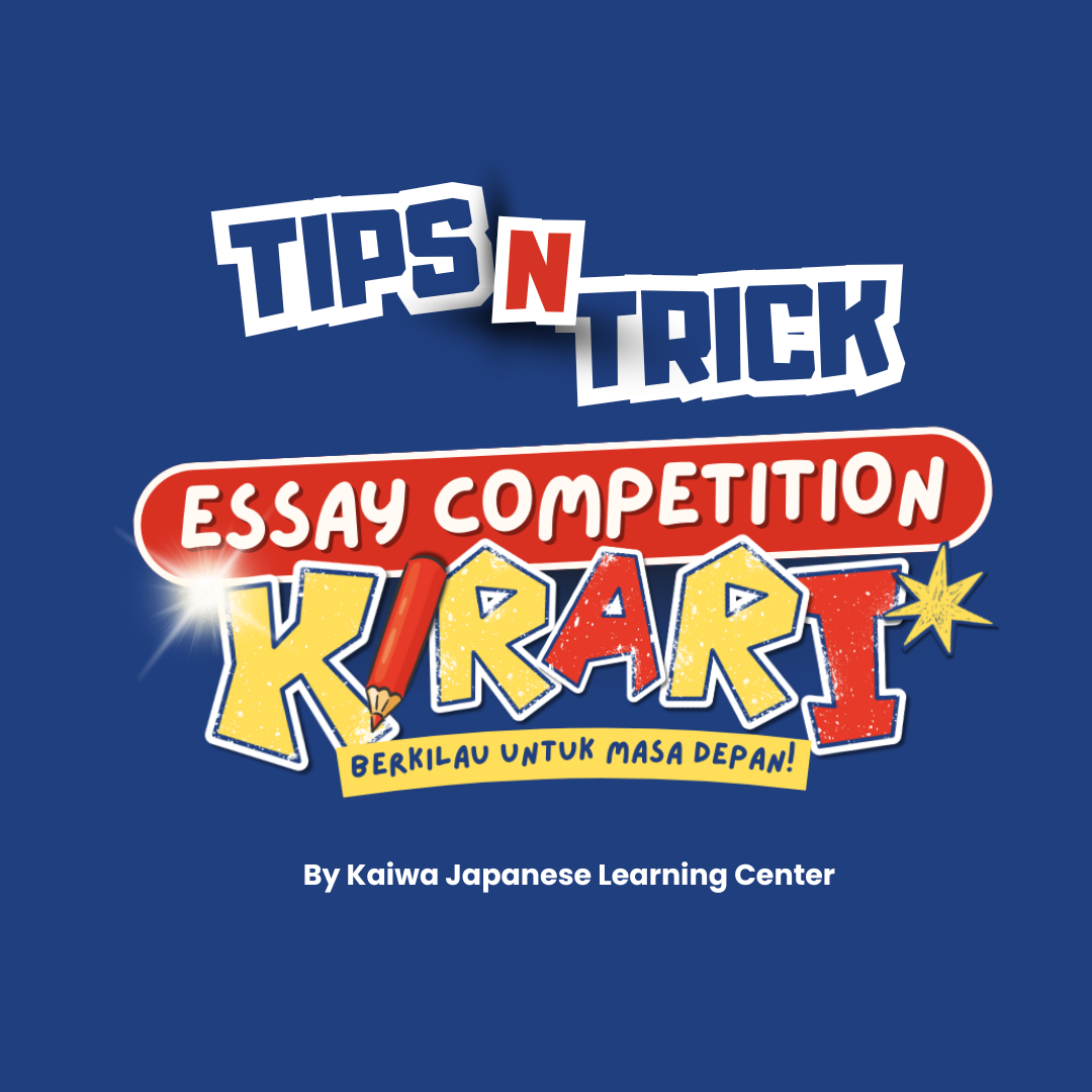 Kisi-Kisi Kirari Essay Competition Thumbnail