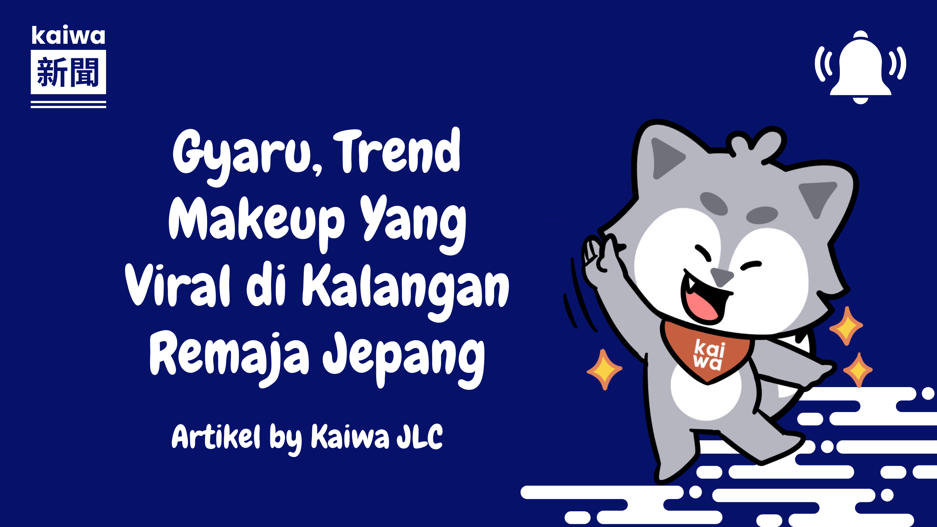 Gyaru, Trend Makeup Yang Viral di Kalangan Remaja Jepang Thumbnail