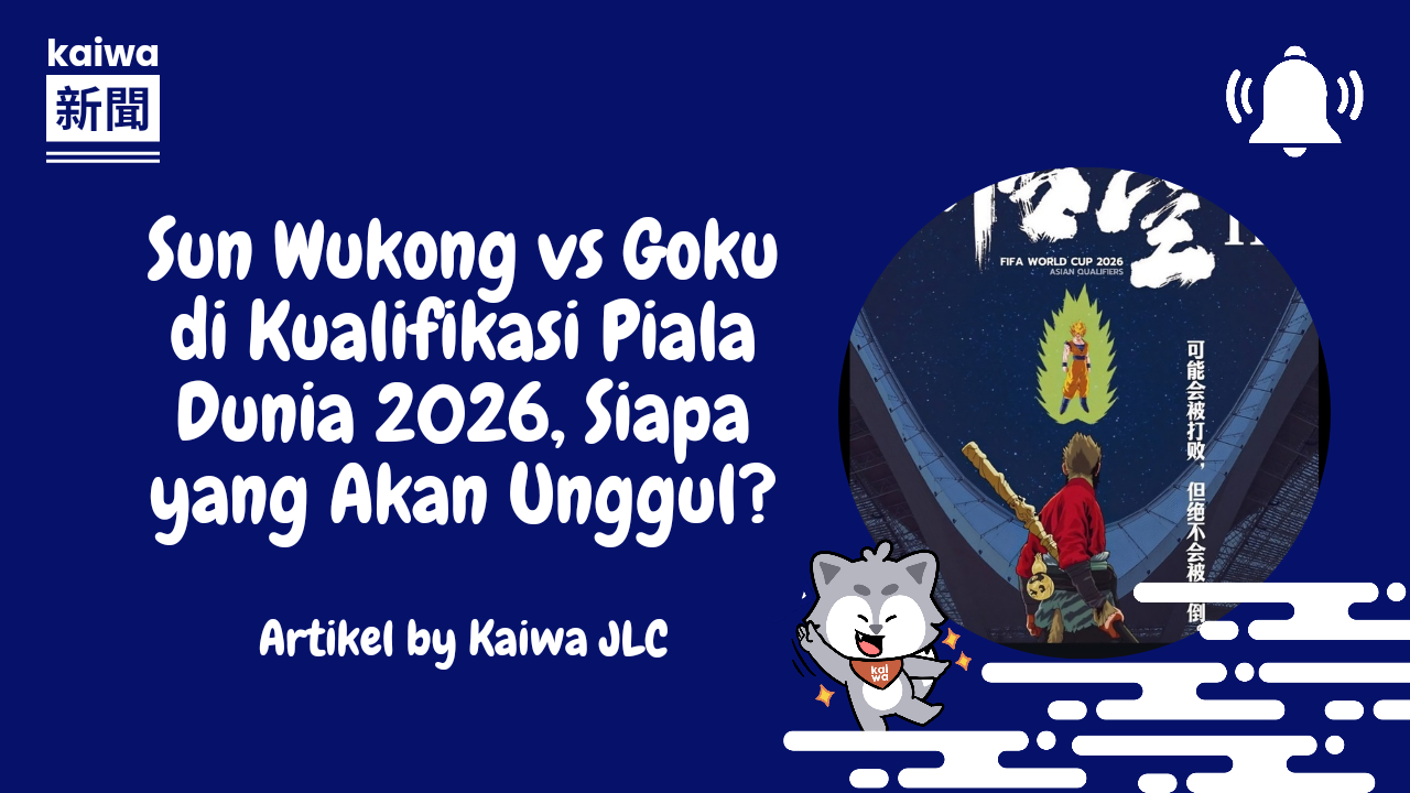 Sun Wukong vs Goku di Kualifikasi Piala Dunia 2026, Siapa yang Akan Unggul? Thumbnail